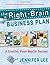 The Right-Brain Business Plan: A Creative, Visual Map for Success