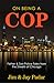 On Being a Cop