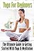 Yoga For Beginners: The Complete Guide To Yoga, Meditation & Yoga Poses For Beginners