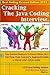Cracking the Java Coding Interview HandBook. (1000+ Programming Questions and Solutions 2013)  ( Including Java/J2EE Job Interview Companion ) (Java Interview ... Campus Questions with Explanation) Book 15)