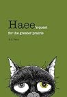 Haee's quest for the greater prairie (Haee and the other middlings, #3)