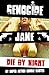 Die By Night (Genocide Jane Book 1)