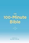 The 100-Minute Bible