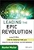 Leading the Epic Revolution by Hunter Muller