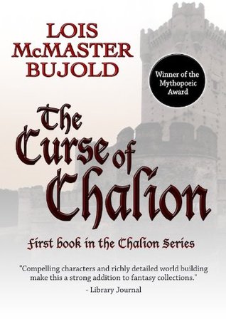 The Curse of Chalion (World of the Five Gods, #1)