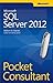 Microsoft SQL Server 2012 Pocket Consultant