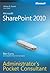 Microsoft® SharePoint® 2010 Administrator's Pocket Consultant