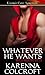 Whatever He Wants (Boys Will Do Boys #1)