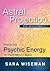 Astral Projection for Begin...