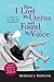 How I Lost My Uterus and Found My Voice: A Memoir of Love, Hope, and Empowerment