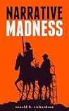 Book cover for Narrative Madness: The Quixotic Quest for Reality