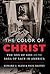 The Color of Christ
