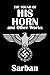 The Sound of His Horn and Other Works by Sarban [Annotated] by Sarban