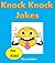 Knock Knock Jokes for Kids!