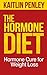 The Hormone Diet: Hormone Cure for Weight Loss