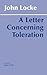 A Letter Concerning Toleration by John Locke