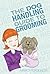 The Dog Handling Guide to Grooming