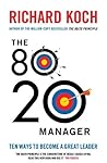 The 80/20 Manager...