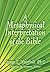 A Metaphysical Interpretation of the Bible by Steven L. Hairfield