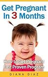 Get Pregnant In 3...