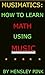 How to Teach Math Using Music
