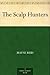 The Scalp Hunters
