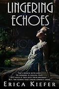 Lingering Echoes