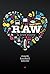 Raw: A Love Story