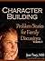 Character Building Problem Stories for Family Discussions by Jean Tracy