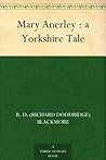 Book cover for Mary Anerley: A Yorkshire Tale