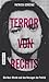 Terror von rechts: Die Nazi-Morde und das Versagen der Politik (German Edition)