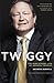 Twiggy: The High-Stakes Life of Andrew Forrest