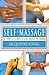 Self Massage: The complete 15-minute-a-day massage programme