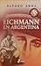 Eichmann en Argentina