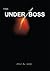 The Underboss