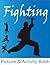 Fighting: Martial Arts & Self Defense Activity and Picture Book