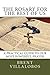 The Rosary for the Rest of Us: A Practical Guide to Our Most Powerful Prayer