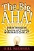The Big AHA!: Breakthroughs...