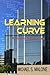 Learning Curve: A Novel of Silicon Valley (Silicon Valley Quartet Book 1)