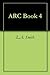 ARC Book 4