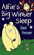 Alfie's Big Winter Sleep