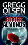 Bitter Almonds: M...