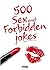 500 Sex and Forbidden Jokes