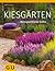 Kiesgärten: Blütenpracht ohne Gießen (GU Ratgeber Gartengestaltung) (German Edition)