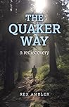 Quaker Way: A Rediscovery