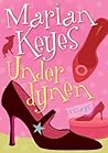 Under dynen by Marian Keyes