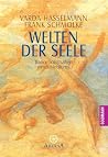 Welten der Seele:...