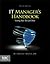 IT Manager's Handbook by Bill Holtsnider