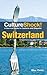 CultureShock! Switzerland