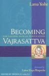 Becoming Vajrasat...